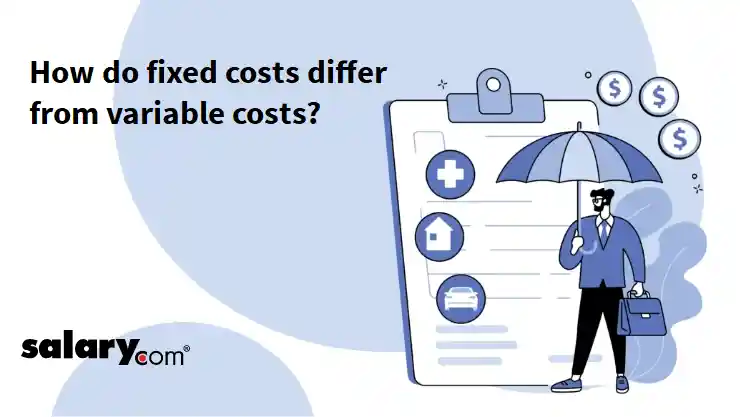 How do fixed costs differ from variable costs?