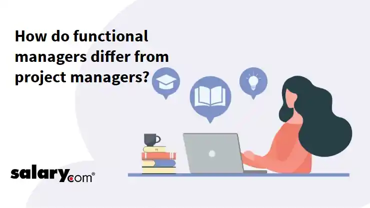 How do functional managers differ from project managers?