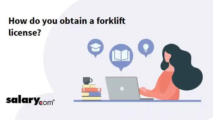 How do you obtain a forklift license?