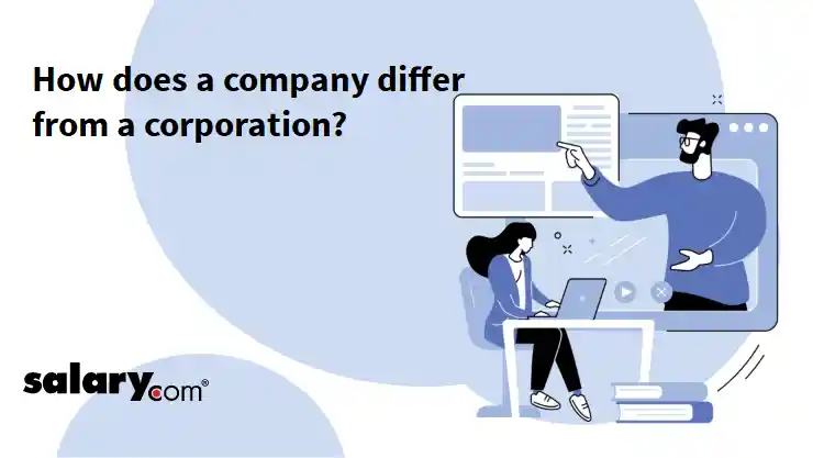 How does a company differ from a corporation?