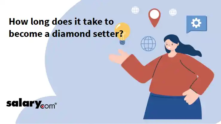 How long does it take to become a diamond setter?
