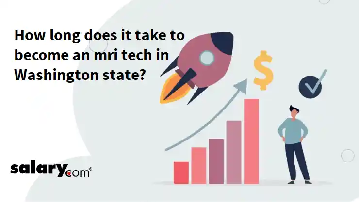 How long does it take to become an mri tech in Washington state?