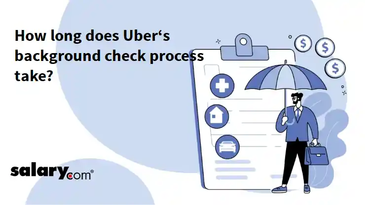 How long does Uber‘s background check process take?