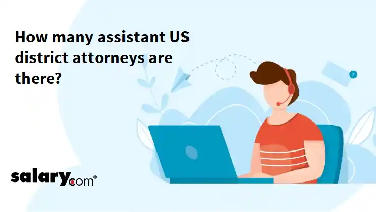 How many assistant US district attorneys are there?