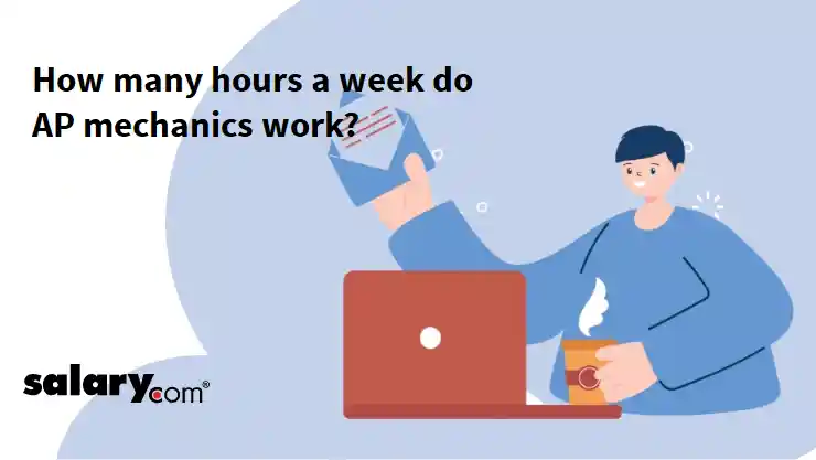 How many hours a week do A&P mechanics work?