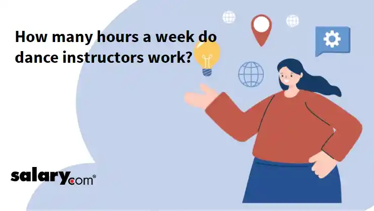 How many hours a week do dance instructors work?