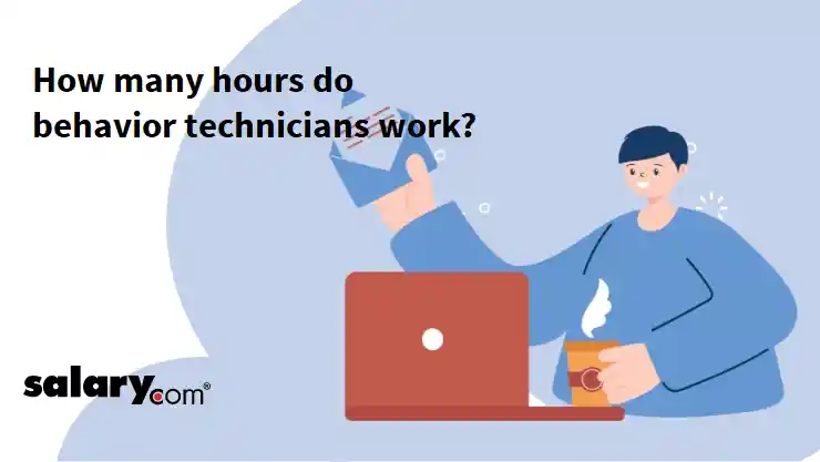 How many hours do behavior technicians work?