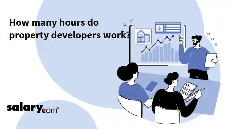 How many hours do property developers work?