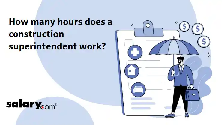 How many hours does a construction superintendent work?