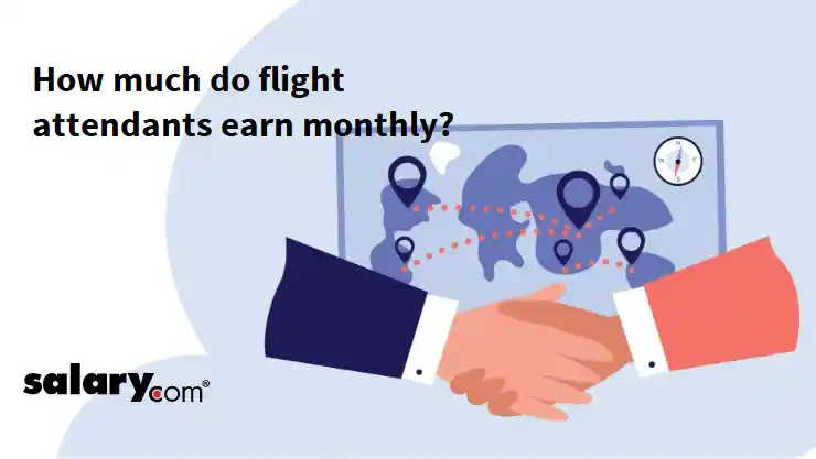 How much do flight attendants earn monthly?