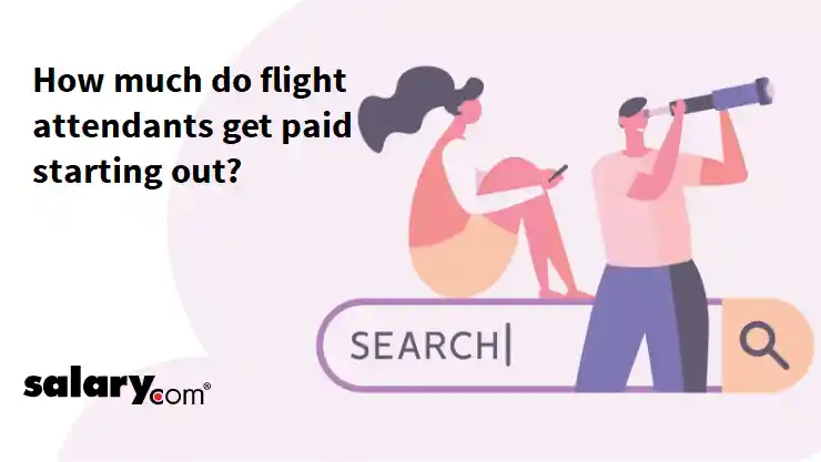 How much do flight attendants get paid starting out?