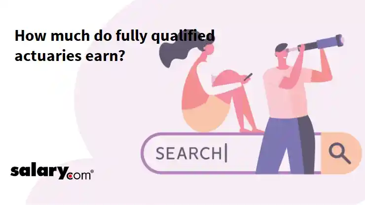 How much do fully qualified actuaries earn?