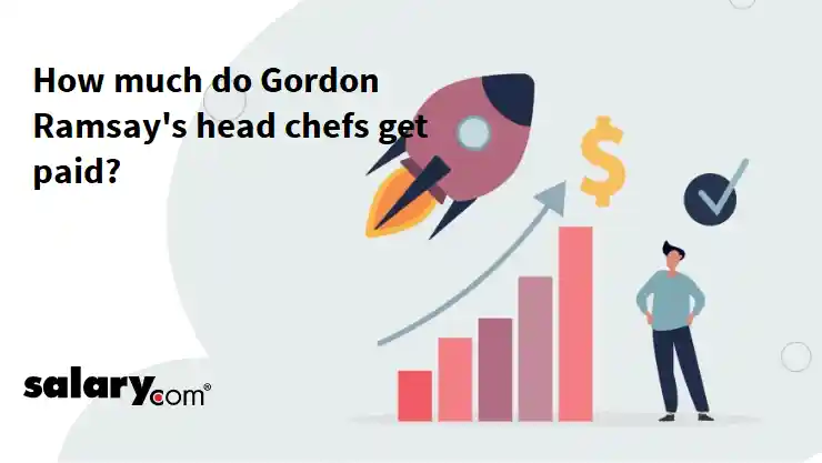 How much do Gordon Ramsay's head chefs get paid?