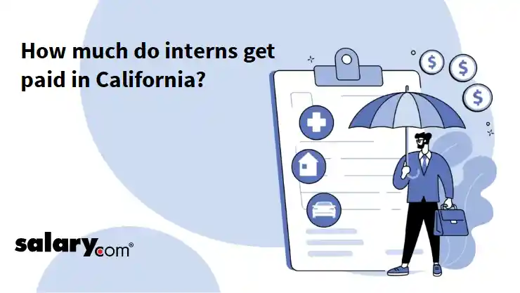 How much do interns get paid in California?