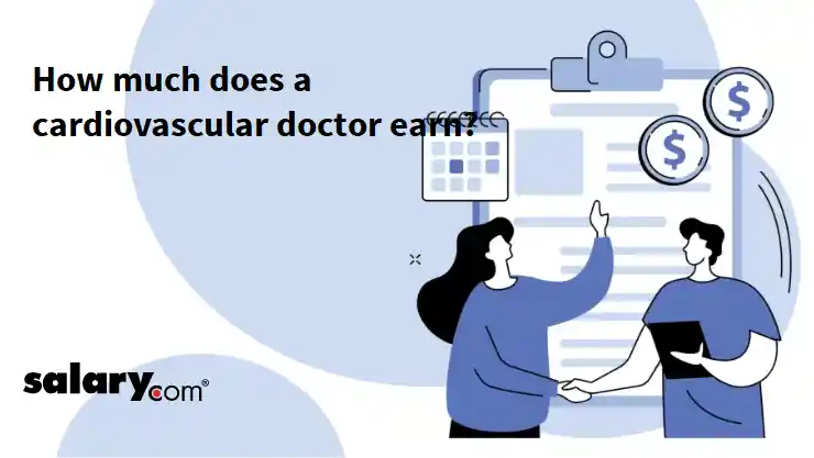 How much does a cardiovascular doctor earn?