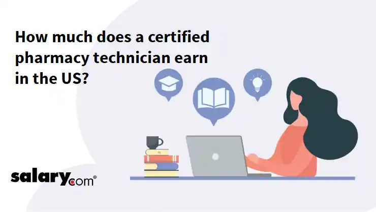 How much does a certified pharmacy technician earn in the US?