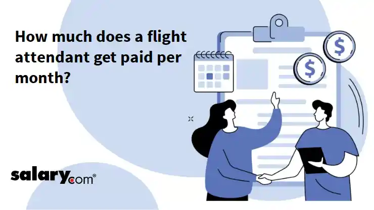How much does a flight attendant get paid per month?