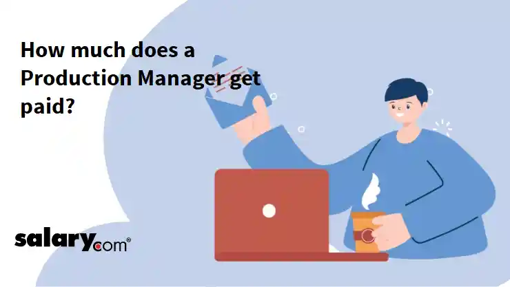How much does a Production Manager get paid?
