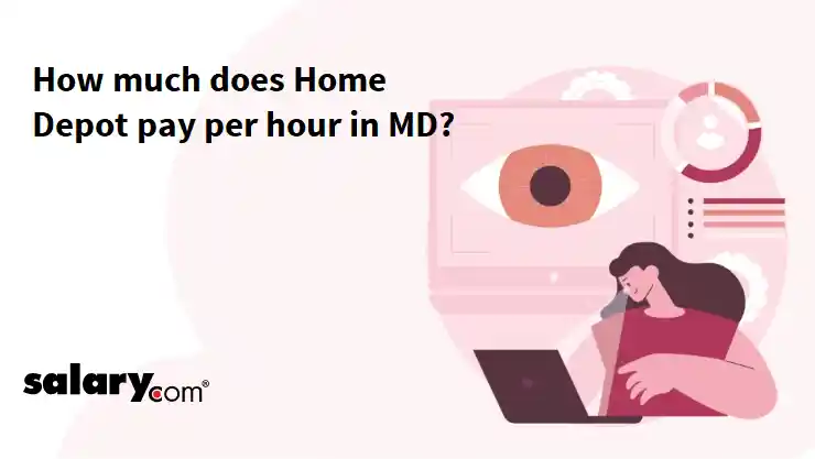 How much does Home Depot pay per hour in MD?