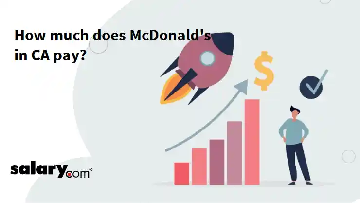 How much does McDonald's in CA pay?