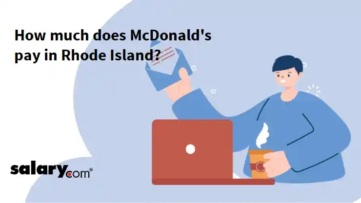 How much does McDonald's pay in Rhode Island?