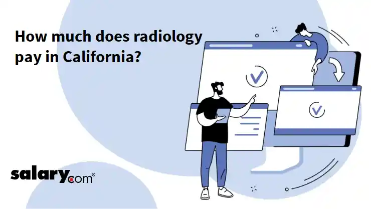 How much does radiology pay in California?