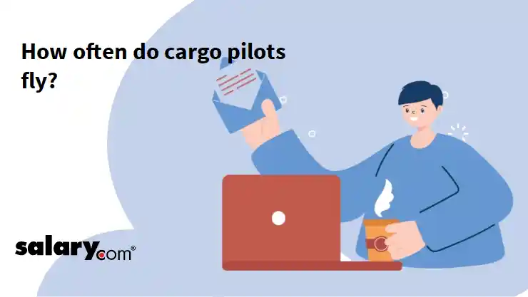 How often do cargo pilots fly?