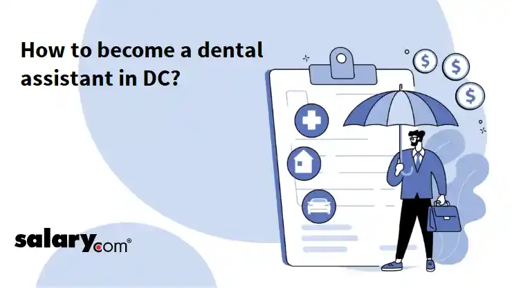 How to become a dental assistant in DC?