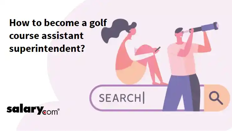 How to become a golf course assistant superintendent?