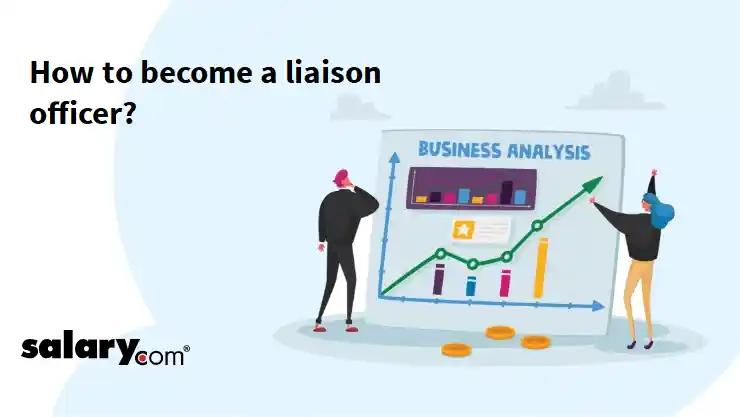 How to become a liaison officer?