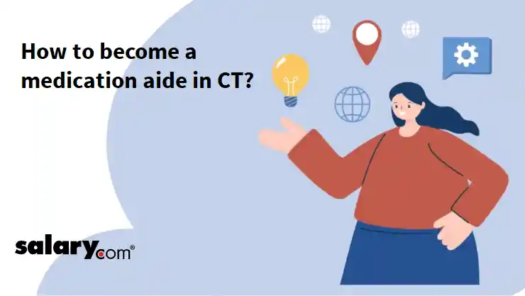 How to become a medication aide in CT?