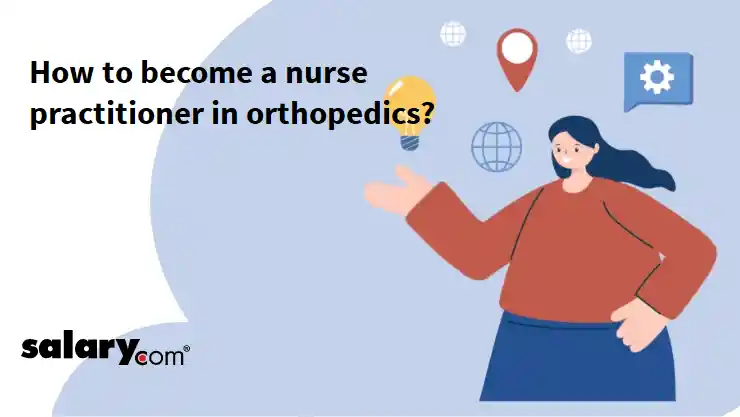 How to become a nurse practitioner in orthopedics?