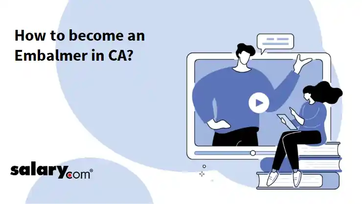 How to become an Embalmer in CA?