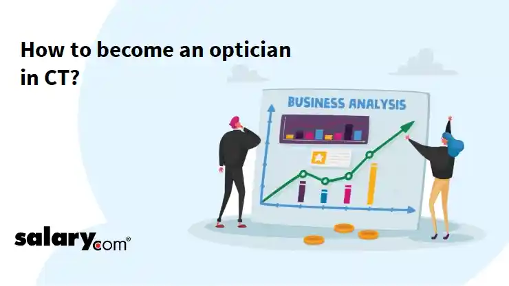 How to become an optician in CT?