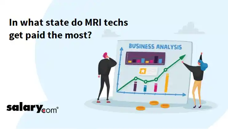 In what state do MRI techs get paid the most?
