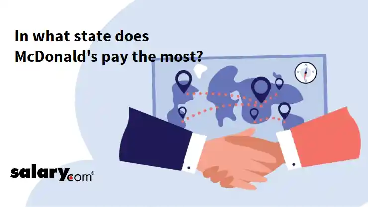In what state does McDonald's pay the most?