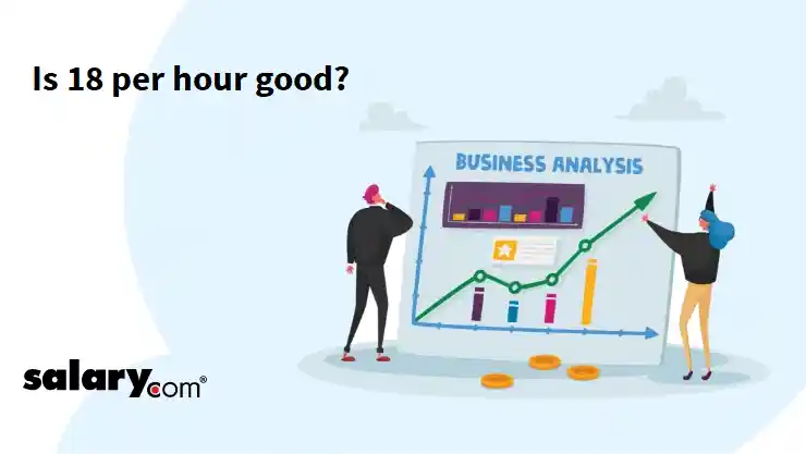 Is 18 per hour good?