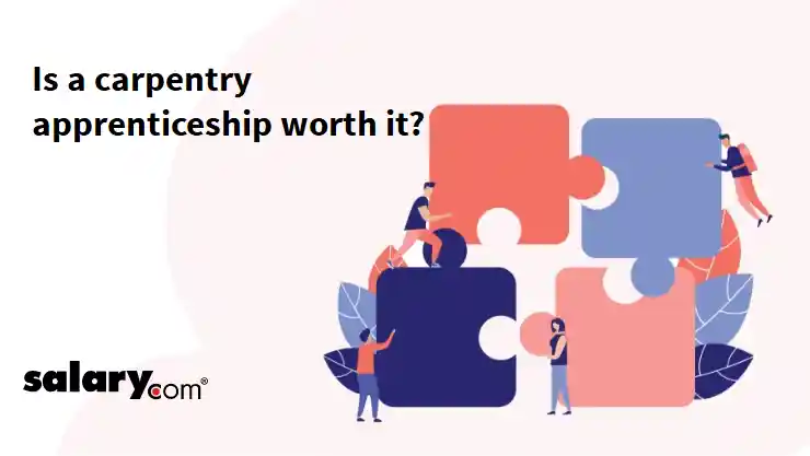 Is a carpentry apprenticeship worth it?