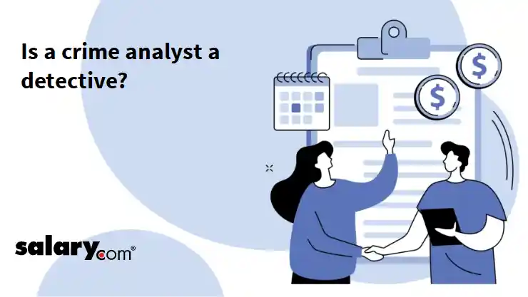 Is a crime analyst a detective?