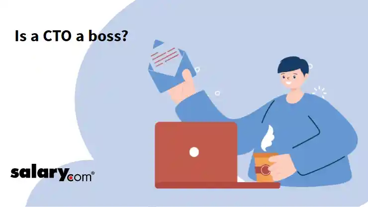 Is a CTO a boss?