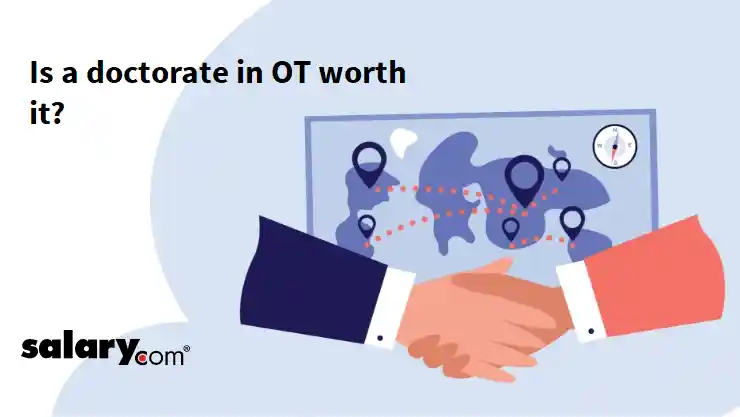 Is a doctorate in OT worth it?