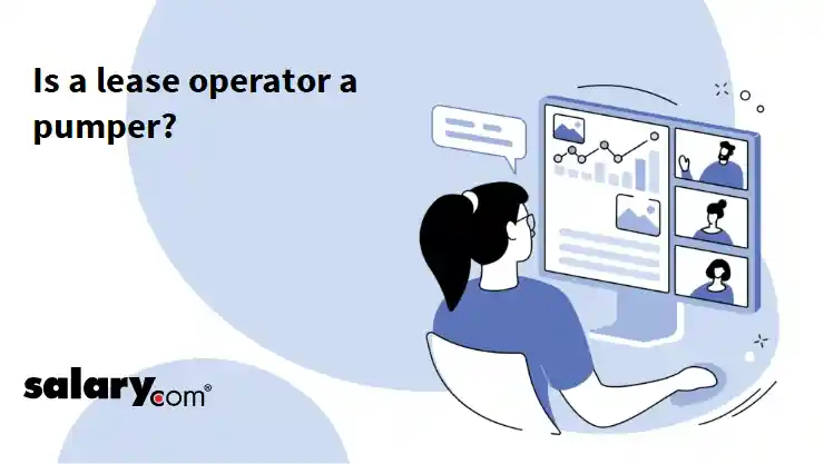 Is a lease operator a pumper?