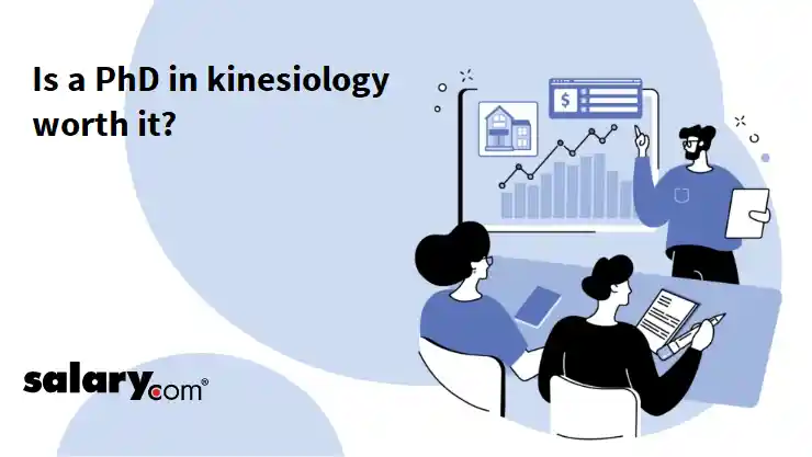 Is a PhD in kinesiology worth it?