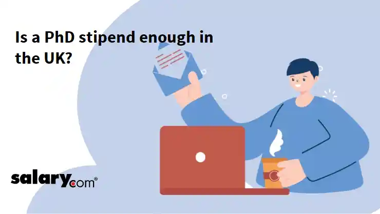 Is a PhD stipend enough in the UK?