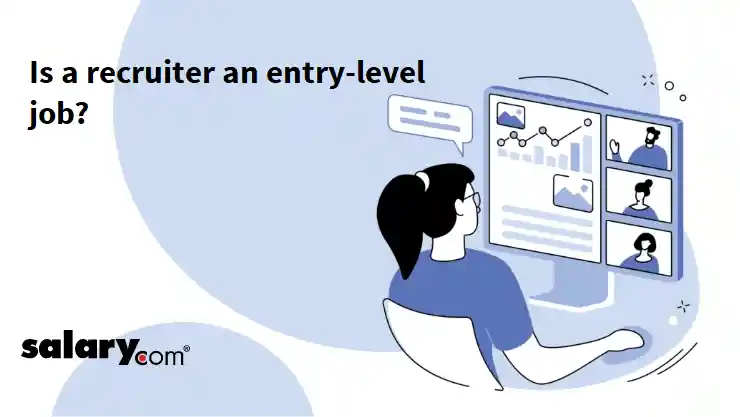 Is a recruiter an entry-level job?