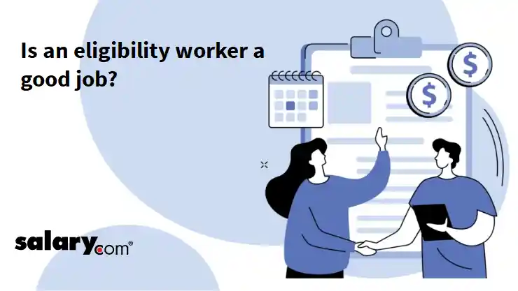 Is an eligibility worker a good job?