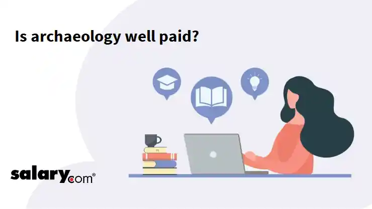 Is archaeology well paid?