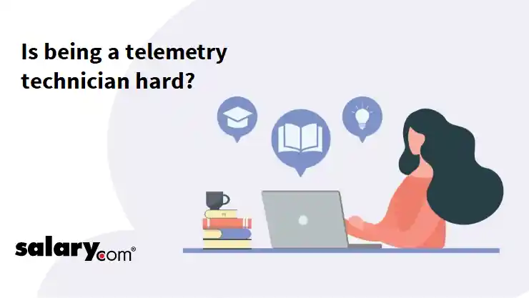 Is being a telemetry technician hard?