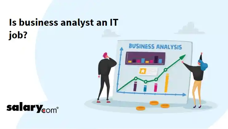 Is business analyst an IT job?