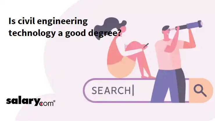 Is civil engineering technology a good degree?